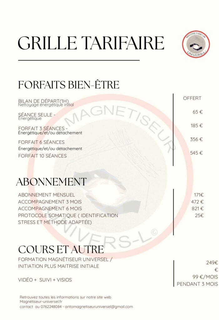 Tableau des tarifs de soins énergétiques et magnétisme : séance individuelle à 65 €, forfaits bien-être et accompagnements 3 à 6 mois. Séances de libération émotionnelle, réalignement énergétique et éveil de l’âme.